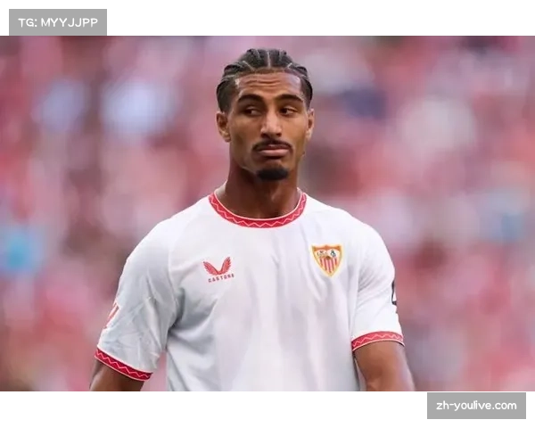 塞维利亚后卫巴代红牌停赛，防线核心缺阵影响大